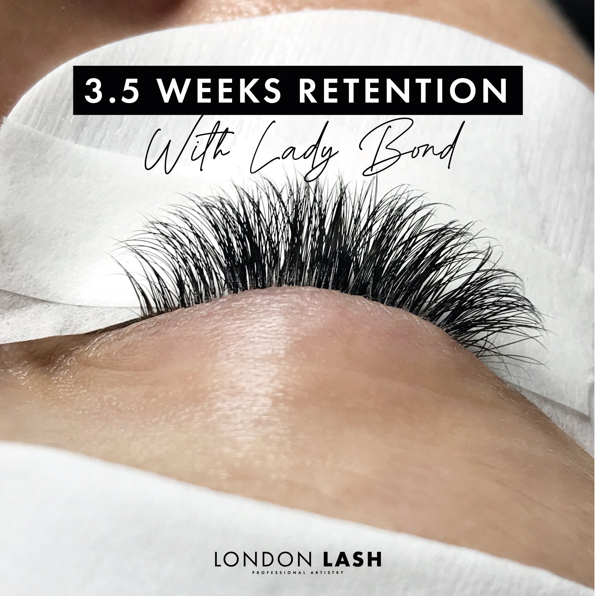 3.5 Weeks Retention Using Lady Bond Lash Glue
